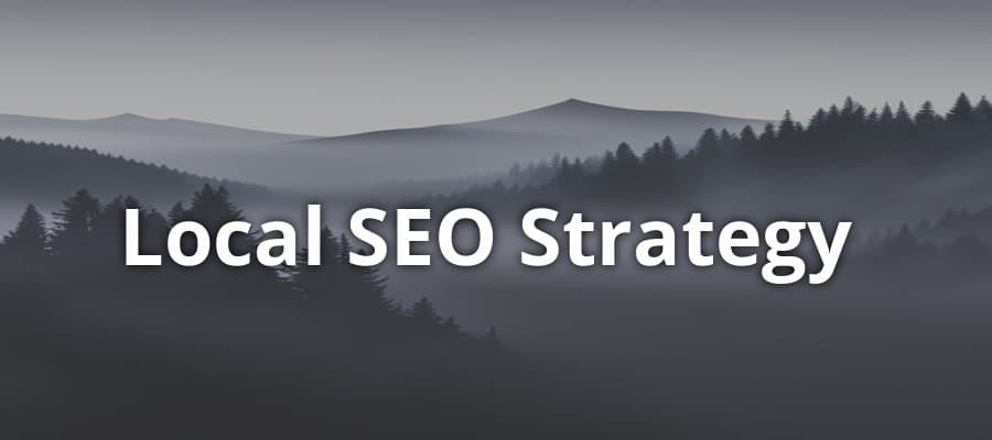 Local SEO Strategy