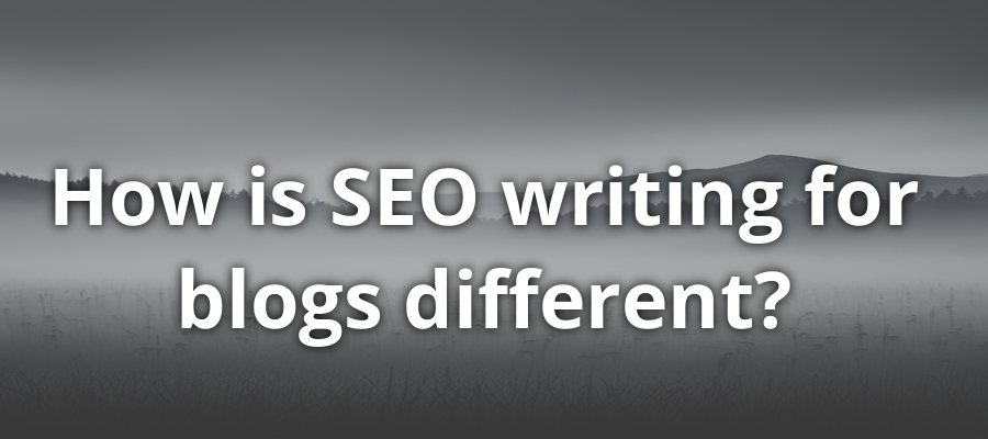 SEO Writing for Blogs