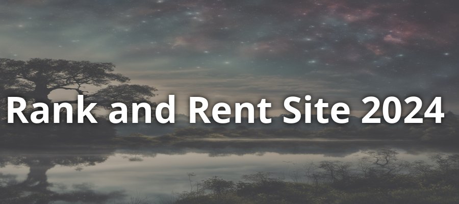 Rank and Rent in 2024: A Comprehensive Guide