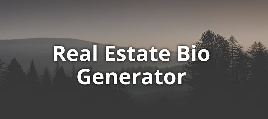 Real Estate Bio Generator Overview